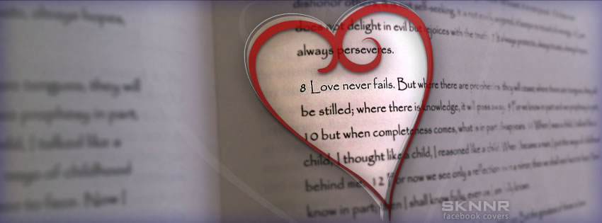 Love Never Fails Facebook Cover